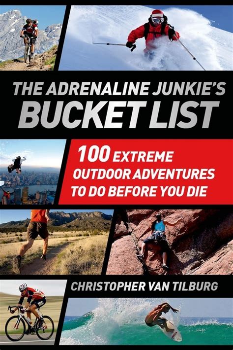 The Adrenaline Junkie's Bucket List Doc