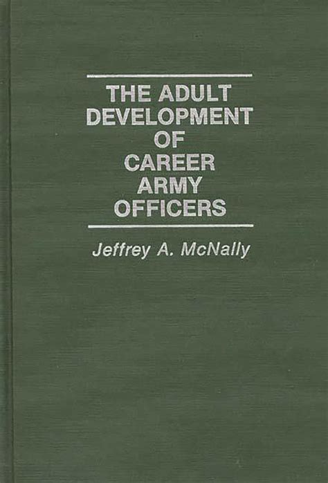 The Adult Development of Career Army Officers Kindle Editon