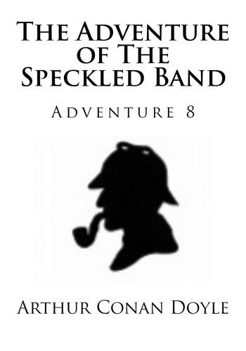 The Adventure of The Speckled Band Volume 8 Doc