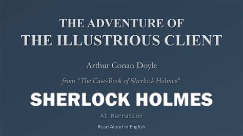 The Adventure of the Illustrious Client Sherlock Holmes PDF