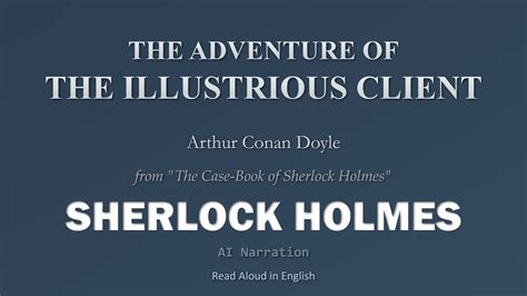 The Adventure of the Illustrious Client Sherlock Holmes PDF