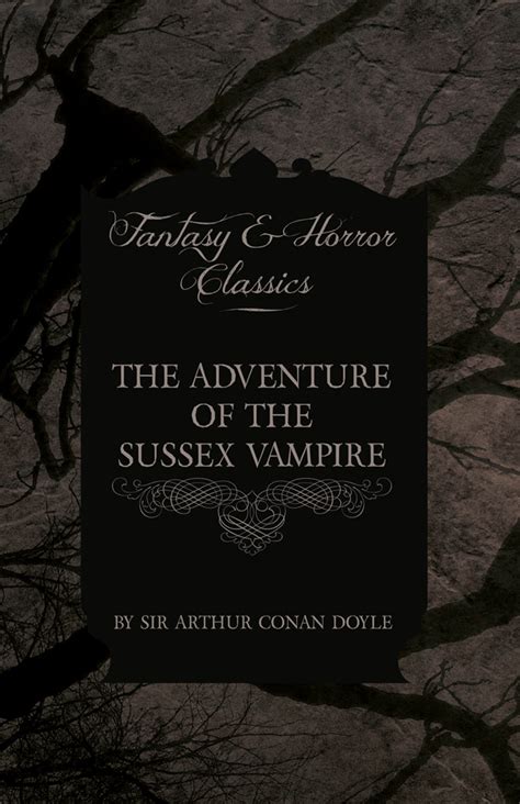 The Adventure of the Sussex Vampire No 53 Doc