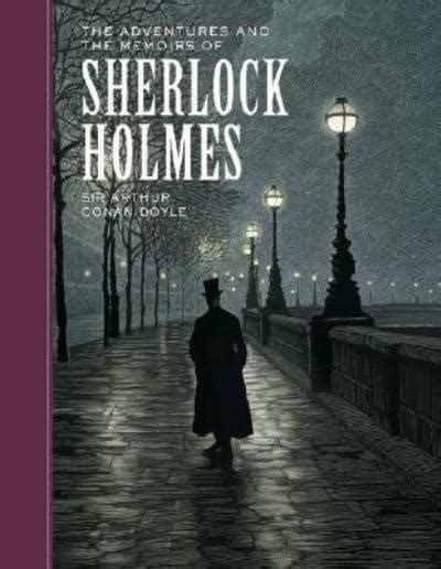 The Adventures and Memoirs of Sherlock Holmes Kindle Editon