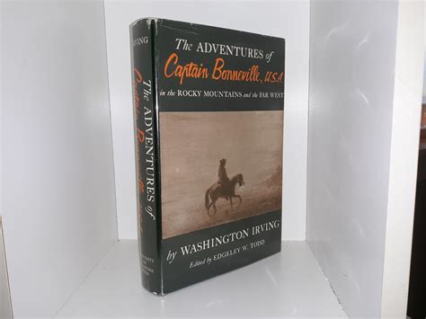 The Adventures of Captain Bonneville USA in the Rocky Mountains and the Far West Digested from His Journal and Illustrated from Various Other Sources Author s Revised Edition Complete in One Volume Epub