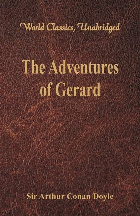 The Adventures of Gerard UNABRIDGED-MP3 CD Kindle Editon