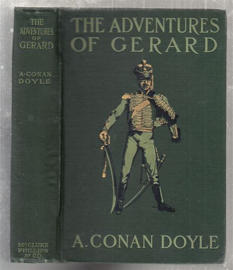 The Adventures of Gerard by Arthur Conan Doyle Fiction Mystery and Detective Historical Action and Adventure Reader