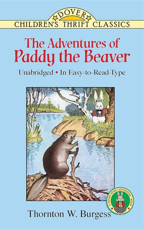 The Adventures of Paddy the Beaver Dover Children s Thrift Classics