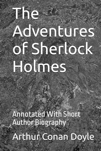 The Adventures of Sherlock Holmes Annotated Kindle Editon