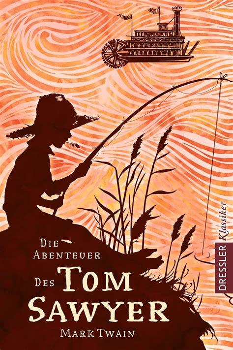 The Adventures of Tom Sawyer Die Abenteuer Tom Sawyers