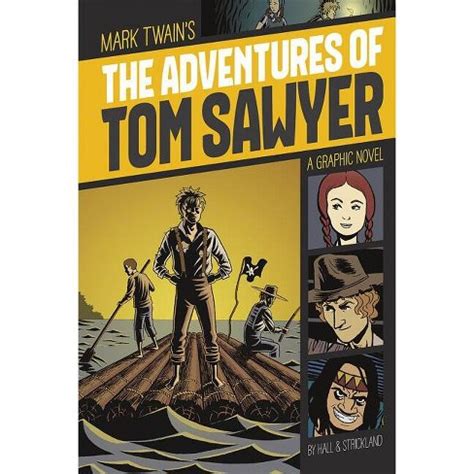 The Adventures of Tom Sawyer Graphic Revolve Common Core Editions Reader