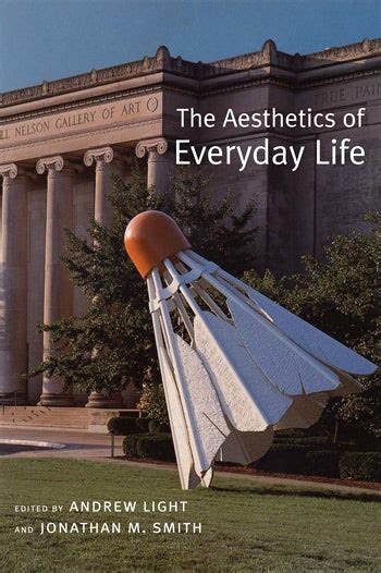 The Aesthetics of Everyday Life Kindle Editon