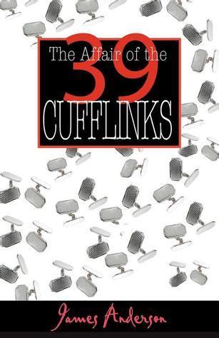 The Affair of the 39 Cufflinks Kindle Editon