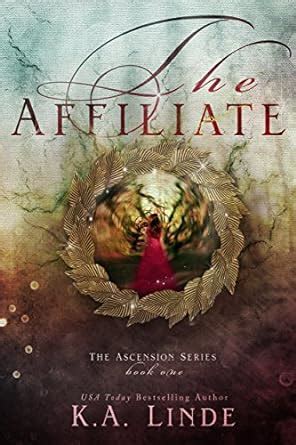 The Affiliate Ascension Book 1 Kindle Editon