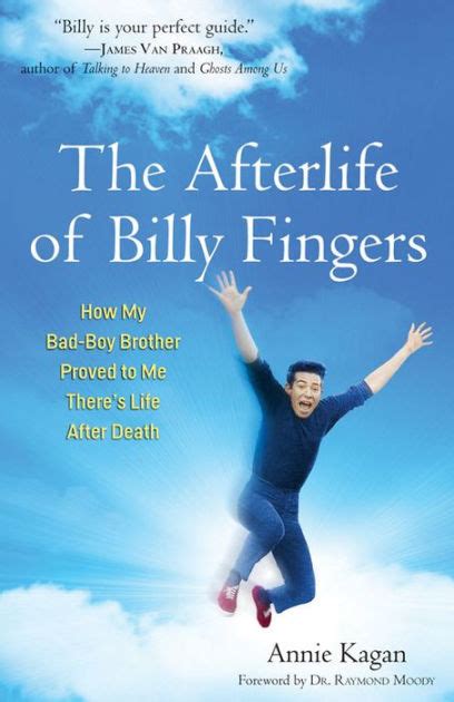 The Afterlife of Billy Fingers How My Bad-Boy Brother Proved to Me There s Life After Death PDF