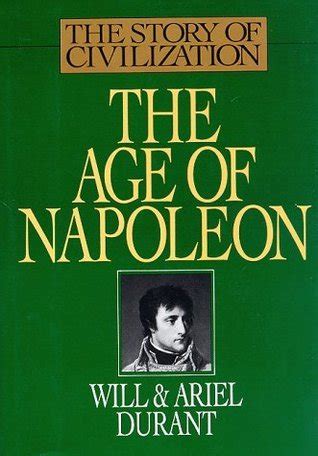 The Age of Napoleon The Story of Civilization Vol 11 PDF