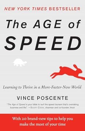 The Age of Speed Learning to Thrive in a More-Faster-Now World Reprint Edition PDF