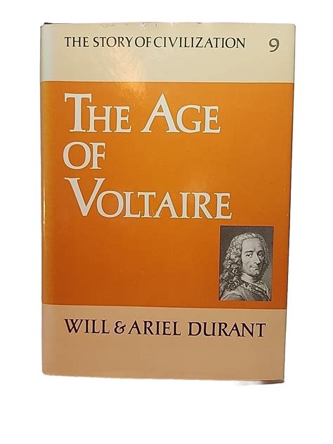 The Age of Voltaire The Story of Civilization 9