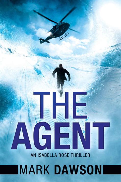 The Agent An Isabella Rose Thriller PDF