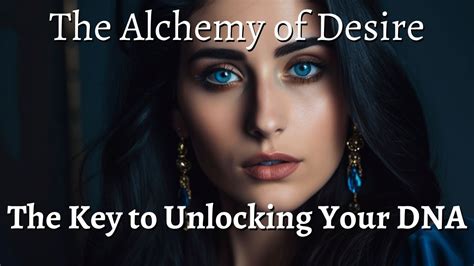 The Alchemy of Desire and Vulnerability