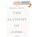 The Alchemy of Loss A Young Widow s Transformation Doc