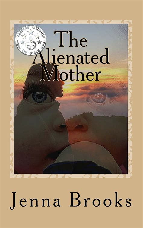 The Alienated Mother Kindle Editon