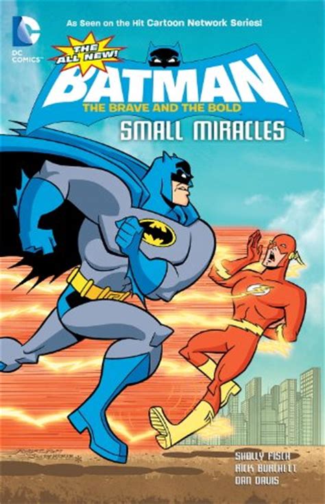 The All-New Batman The Brave and the Bold Small Miracles PDF