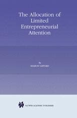The Allocation of Limited Entrepreneurial Attention 1st Edition Kindle Editon