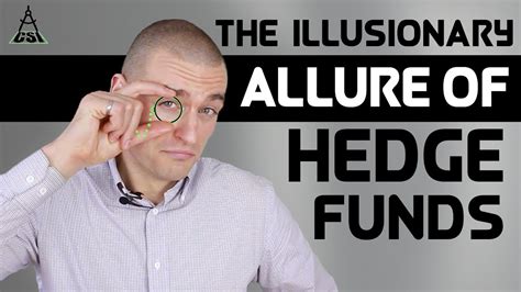 The Allure of Hedge Funds