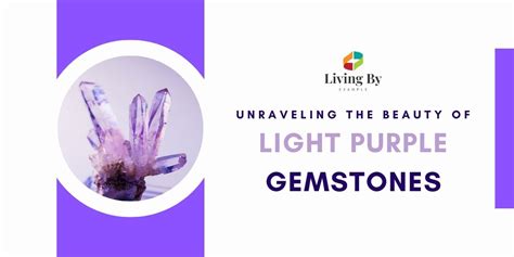 The Allure of Lavender Gemstones