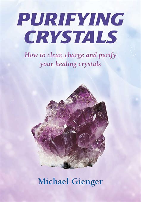 The Allure of Purifying Crystals