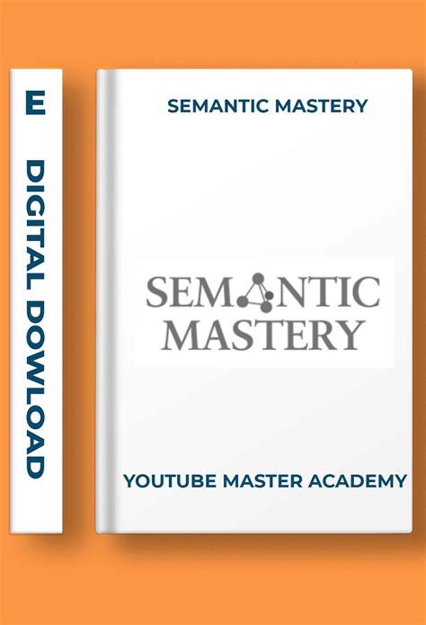 The Allure of Semantic Mastery