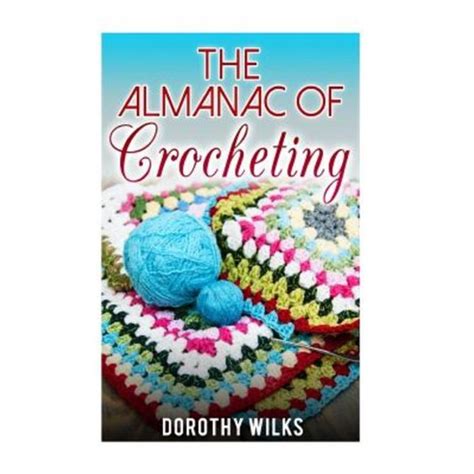 The Almanac of Crocheting Reader