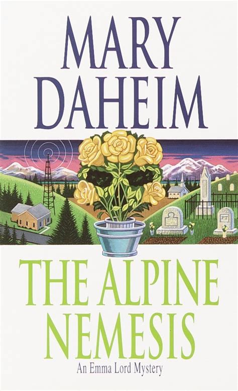 The Alpine Nemesis An Emma Lord Mystery Kindle Editon