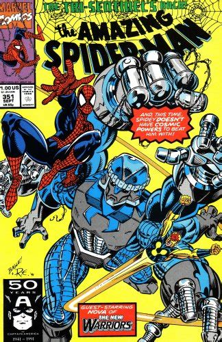 The Amazing Spiderman The Tri-sentinel s Back and This Time Spidey Doesn t Have Cosmic Powers to Beat Him With Guest Starring Nova of the New Warriors Vol 1 No 351 September 1991 Reader