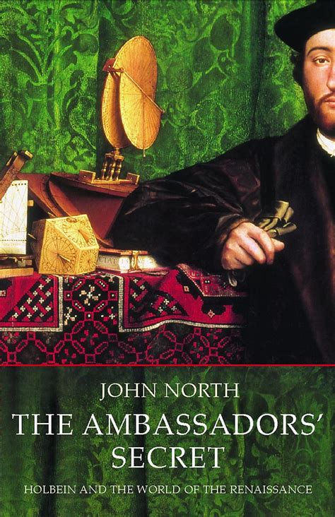 The Ambassador s Secret Holbein and the World of the Renaissance Epub