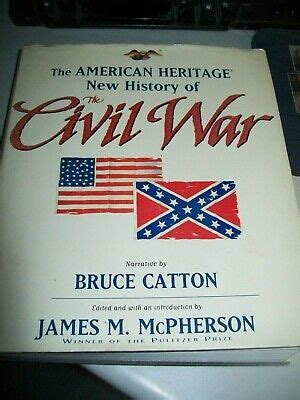 The American Heritage New History of the Civil War Reader