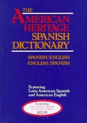 The American Heritage Spanish Dictionary Spanish/English Doc