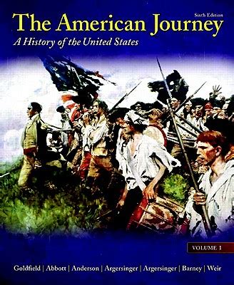 The American Journey, Vol. I A History of the United States Reader