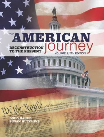 The American Journey Volume 2 7th Edition Reader