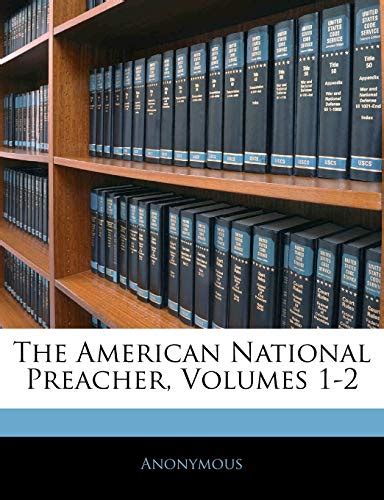 The American National Preacher Volumes 17-18 PDF