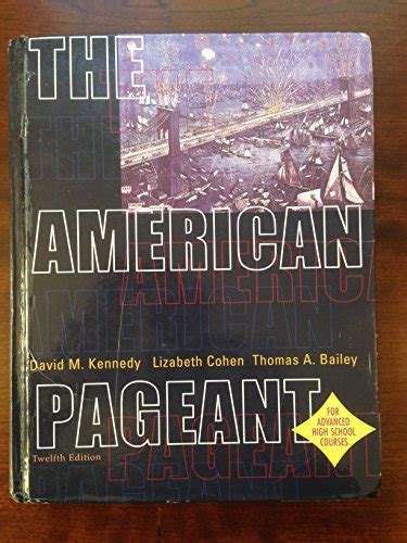 The American Pageant A History of the Republic 12th Edition Doc