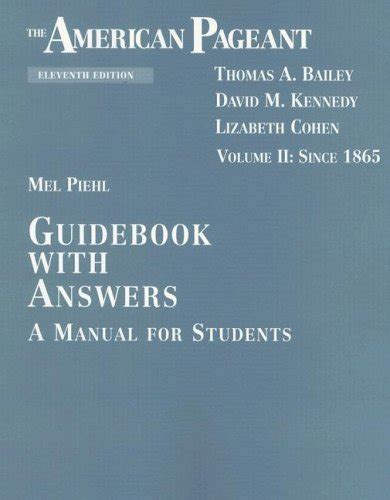 The American Pageant Guidebook with Answers Volume 11 A Manual for Students Doc