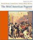 The American Pageant Volume I To 1877 PDF