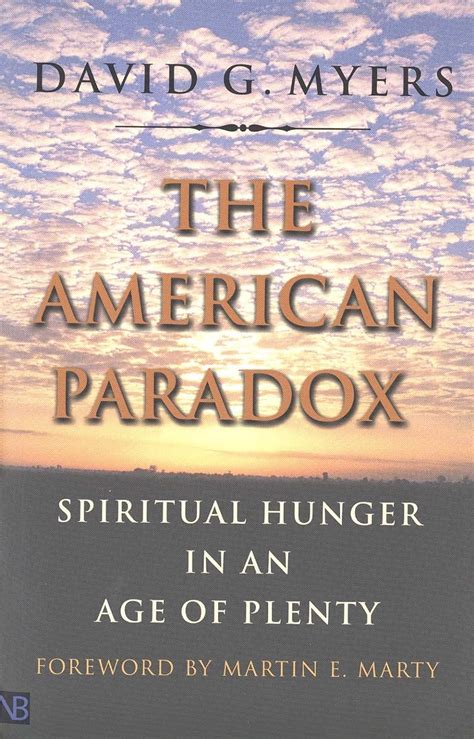 The American Paradox Spiritual Hunger in an Age of Plenty PDF