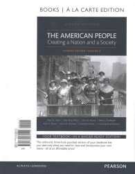 The American People Creating a Nation and a Society : Since 1865 [Abridged] Doc