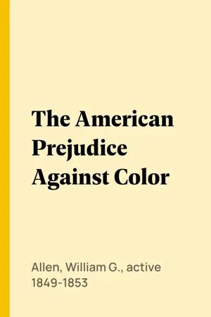 The American Prejudice Against Color Epub