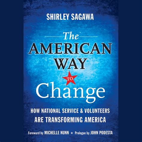 The American Way to Change: How National Service and Volunteers Are Transforming America PDF