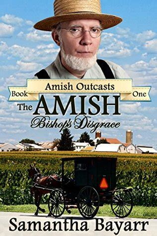 The Amish Bishop s Disgrace Amish Village Mystery Amish Outcasts Book 1 Kindle Editon