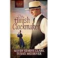 The Amish Clockmaker The Men of Lancaster County Doc