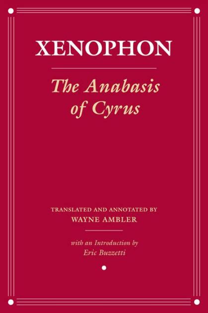 The Anabasis of Cyrus Kindle Editon